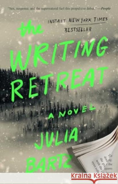 The Writing Retreat Julia Bartz 9781982199463 Atria/Emily Bestler Books - książka