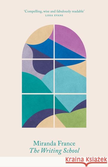 The Writing School: A memoir Miranda France 9781472157348 Little, Brown Book Group - książka