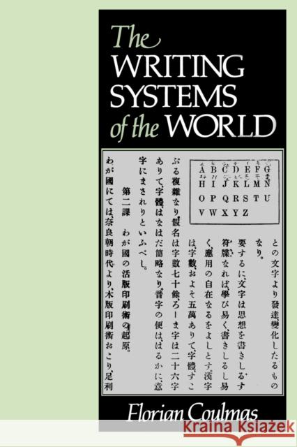 The Writing Systems of the World Florian Coulmas 9780631180289 Blackwell Publishers - książka