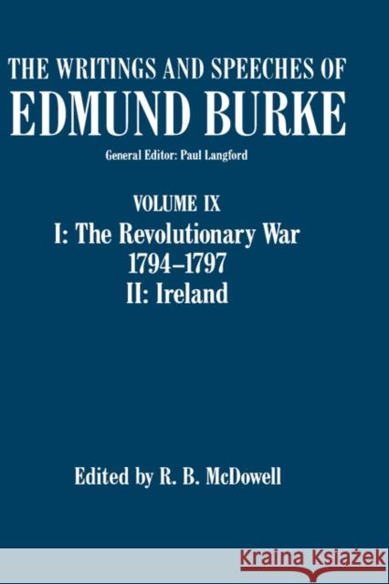 The Writings and Speeches of Edmund Burke: Volume II: Party, Parliament and the American Crisis, 1766-1774 Edmund Burke 9780198224167  - książka