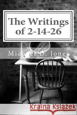 The Writings of 2-14-26: The Miraculous Nursery Rhyme Michael Devon Jones 9780692947753 Deon Devon - książka