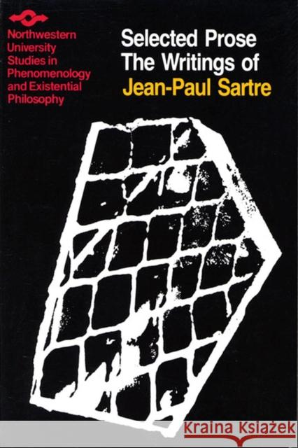 The Writings of Jean-Paul Sartre Volume 2: Selected Prose Sartre, Jean-Paul 9780810107090 Northwestern University Press - książka