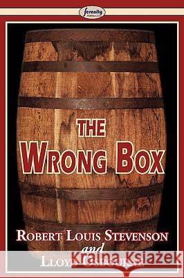 The Wrong Box Robert Louis Stevenson Lloyd Osbourne 9781604506181 ARC MANOR - książka