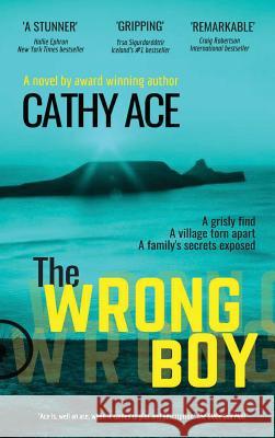 The Wrong Boy Cathy Ace 9781775175452 Four Tails Publishing Ltd. - książka