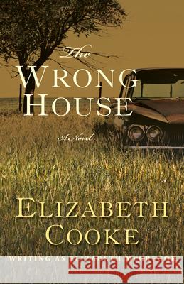 The Wrong House Elizabeth Cooke 9781504019514 Open Road Distribution - książka