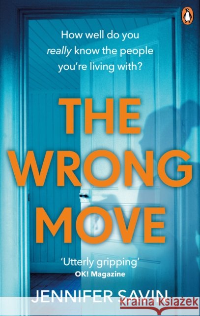 The Wrong Move Jennifer Savin 9781529104509 Ebury Publishing - książka