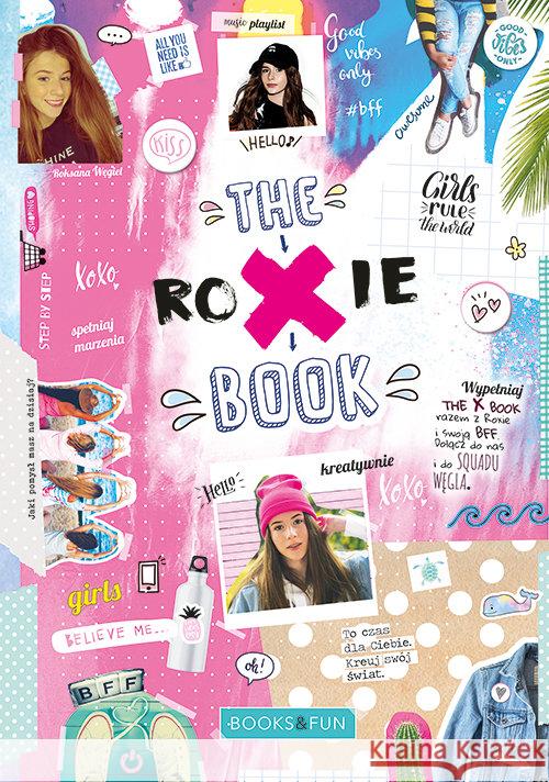 The X Book. Roksana Węgiel  9788366356078 Books and Fun - książka