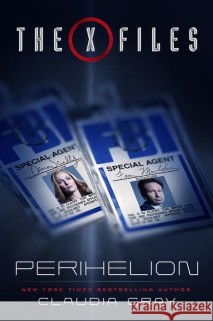 The X-Files: Perihelion Claudia Gray 9781368084291 Hyperion - książka