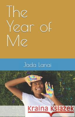 The Year of Me Jada Lanai 9798774946747 Independently Published - książka
