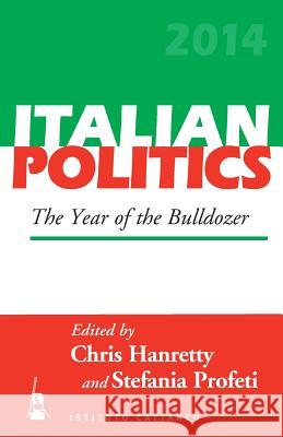 The Year of the Bulldozer Chris Hanretty Stefania Profeti  9781785331893 Berghahn Books - książka