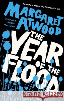 The Year Of The Flood Margaret Atwood 9780349004075 Little, Brown Book Group - książka