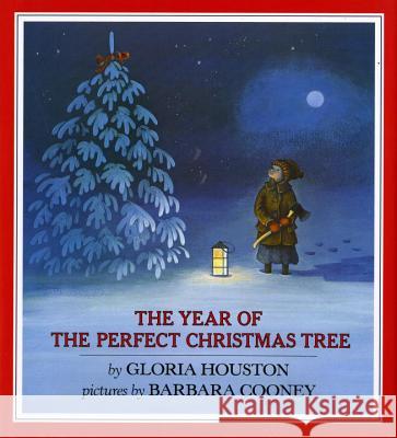 The Year of the Perfect Christmas Tree: An Appalachian Story Gloria McLendon Houston Barbara Cooney 9780803702998 Dial Books - książka