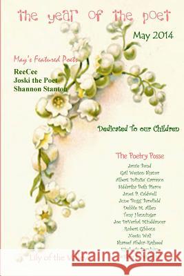 The Year of the Poet May The Poetry Posse Jamie Bond William S. Peter 9780692213261 Inner Child Press, Ltd. - książka