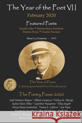 The Year of the Poet VII February 2020 The Poetry Posse William S. Peter Alicja M. Kuberska 9781952081040 Inner Child Press, Ltd. - książka