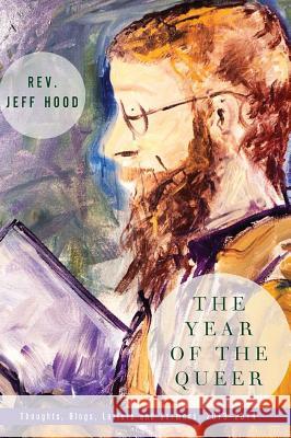 The Year of the Queer Jeff Hood 9781532612640 Wipf & Stock Publishers - książka
