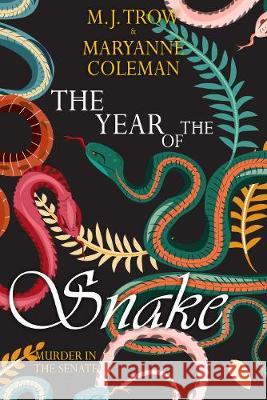 The Year of the Snake M. J. Trow Maryanne Coleman 9781839011733 Lume Books - książka