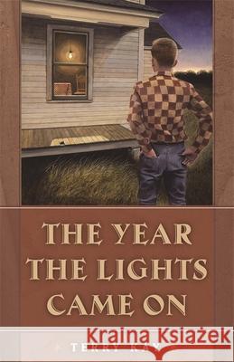 The Year the Lights Came on Terry Kay William J. Scheick 9780820329611 University of Georgia Press - książka