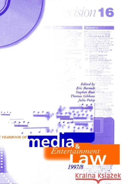 The Yearbook of Media and Entertainment Law: Volume III: 1997/98 Barendt, Eric 9780198265979 Oxford University Press - książka