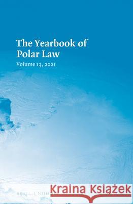 The Yearbook of Polar Law Alfredsson, Gudmundur 9789004509450 Brill Nijhoff - książka