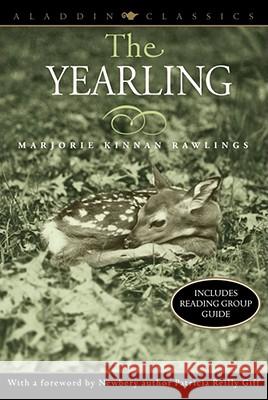 The Yearling Marjorie Kinnan Rawlings Patricia Reilly Giff 9780689846236 Aladdin Paperbacks - książka