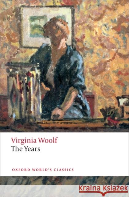 The Years Virginia Woolf 9780199555390 Oxford University Press - książka