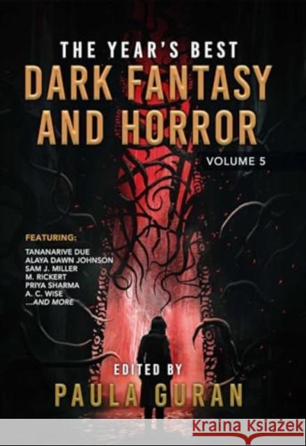 The Year's Best Dark Fantasy & Horror: Volume 5  9781645060925 Start Publishing LLC - książka