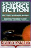 The Year's Best Science Fiction Gardner Dozois 9780312078911 St. Martin's Press