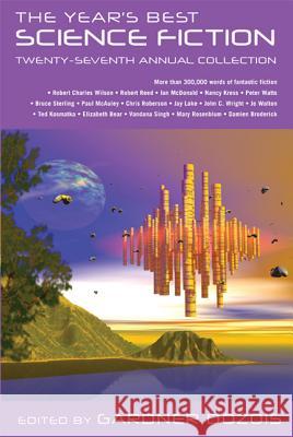 The Year's Best Science Fiction: Twenty-Seventh Annual Collection Gardner Dozois 9780312608989 St. Martin's Griffin - książka