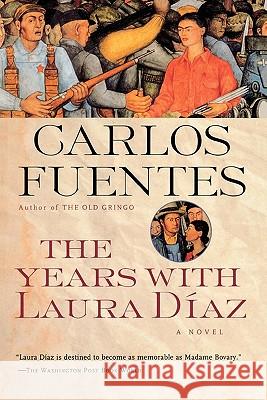 The Years with Laura Diaz Carlos Fuentes 9780156007566 Harvest/HBJ Book - książka