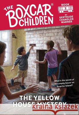 The Yellow House Mystery: 3 Warner, Gertrude Chandler 9780807593660 Albert Whitman & Company - książka