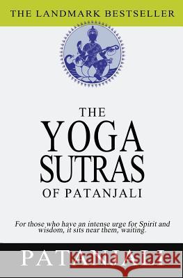 The Yoga Sutras of Patanjali Patanjali                                Charles Johnston 9781456303815 Createspace Independent Publishing Platform - książka
