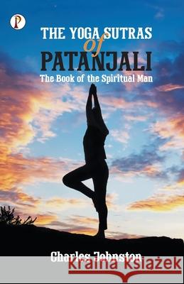 The Yoga Sutras of Patanjali Pata?jali 9789355464439 Pharos Books - książka