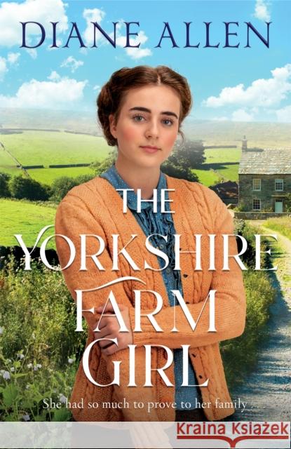 The Yorkshire Farm Girl Diane Allen 9781529093100 Pan Macmillan - książka