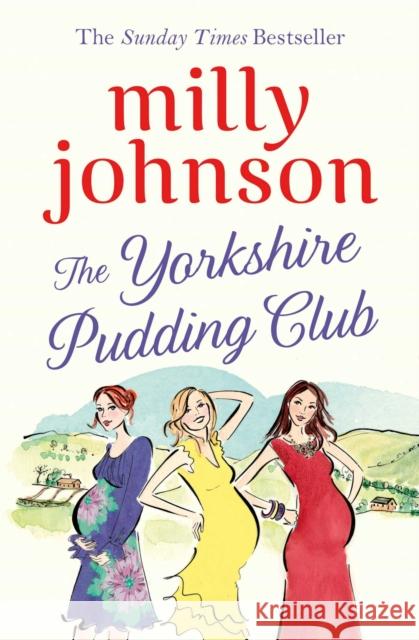 The Yorkshire Pudding Club Johnson, Milly 9781471176296 Simon & Schuster Ltd - książka