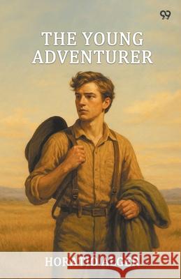 The Young Adventurer Horatio Alger 9789371469180 Double 9 Books - książka