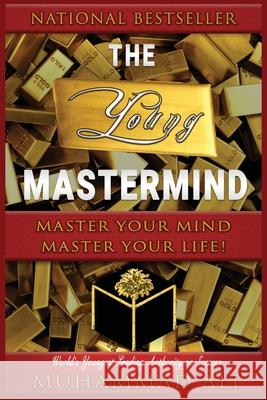 The Young Mastermind: Become the Master of Your Own Mind Ali Muhammad 9781775256915 Mohammed Usman Ali - książka