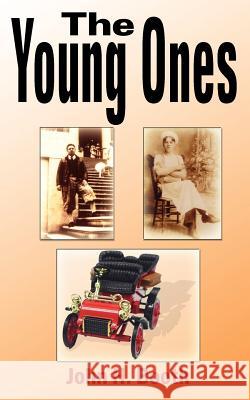 The Young Ones John H. Booth 9781420826647 Authorhouse - książka