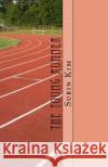 The Young Runner Subin Emily Kim 9781978389021 Createspace Independent Publishing Platform