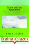 The Zealots Guide To Linux Mint Special Edition Taylor, Brian 9781500273439 Createspace
