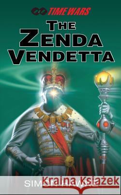 The Zenda Vendetta Simon Hawke 9781500163273 Createspace - książka