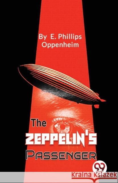 The Zeppelin's Passengers E. Phillips Oppenheim 9789357271974 Double 9 Booksllp - książka