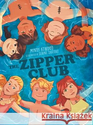 The Zipper Club Mindy Atwood Serine Zaatout 9781525596865 FriesenPress - książka