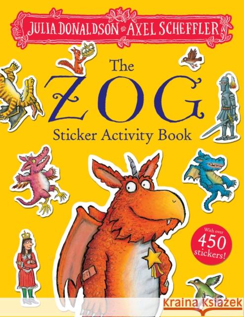 The Zog Sticker Book Donaldson, Julia 9781407189482 Scholastic - książka