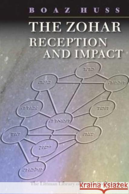 The Zohar: Reception and Impact Huss, Boaz 9781802075847 Liverpool University Press - książka