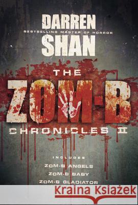 The Zom-B Chronicles II Darren Shan 9780316300735 Little, Brown Books for Young Readers - książka