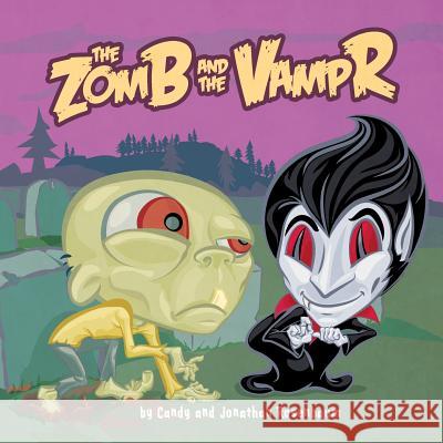 The ZomB and the VampR: a nocturnal fable Rosenbaum, Jonathan 9780985986322 Majanation - książka