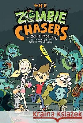 The Zombie Chasers John Kloepfer Steve Wolfhard 9780061853067 HarperCollins - książka