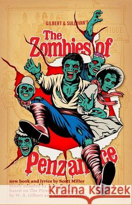 The Zombies of Penzance John Gerdes Scott Miller 9781729172049 Independently Published - książka