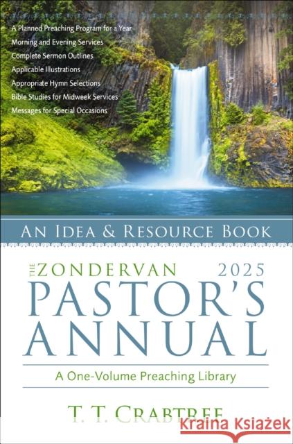 The Zondervan 2025 Pastor's Annual: An Idea and Resource Book T. T. Crabtree 9780310156031 Zondervan - książka