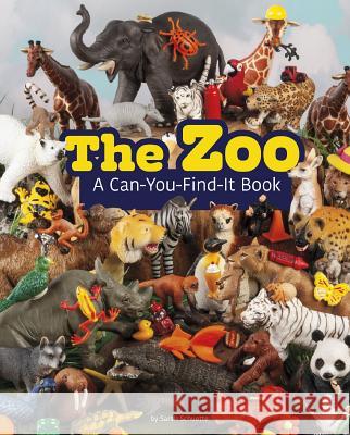 The Zoo: A Can-You-Find-It Book Sarah L. Schuette 9781977118349 Pebble Books - książka